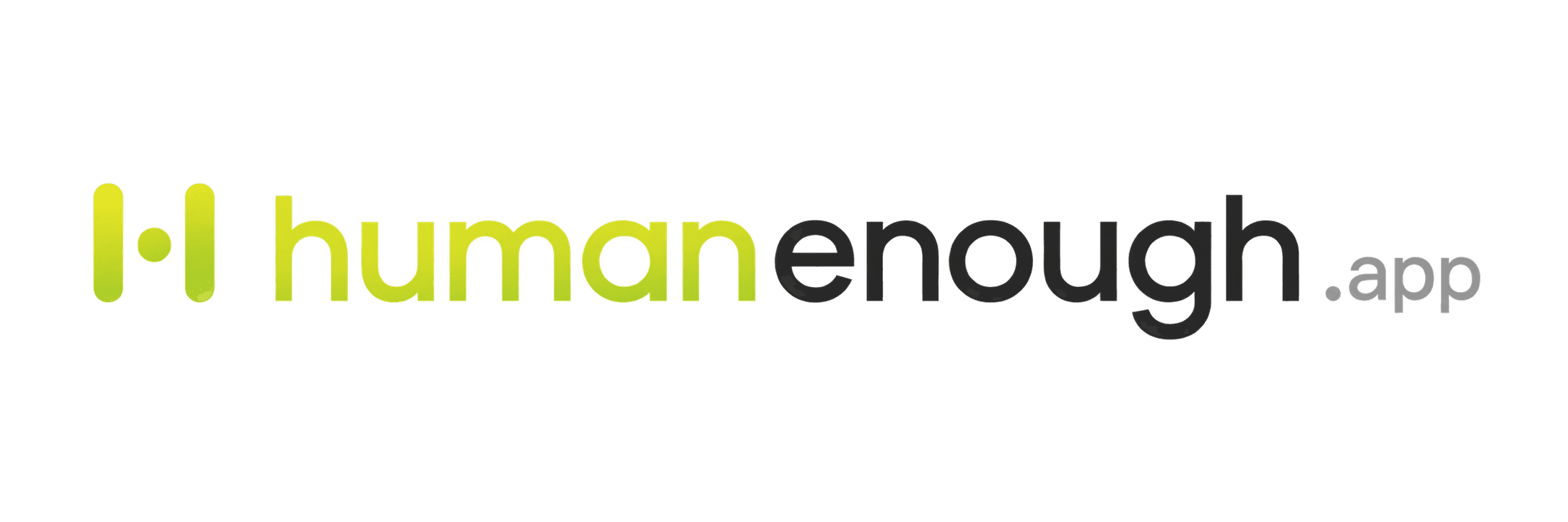 humanenough